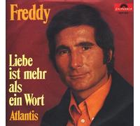 Freddy Quinn - Liebe ist mehr als ein Wort / Vinyl single [Vinyl-Single 7'']