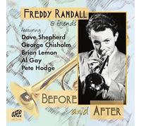 Freddy Randall - Before And After