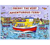 Freddy the Very Adventurous Ferry