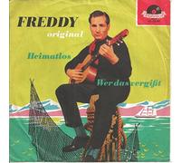 FREDDY - Wer das vergißt / Heimatlos / 23 381