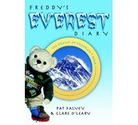 Freddy's Everest Diary: The Dream of Fredrick T Bear