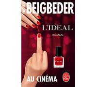 Frédéric Beigbeder - L'ideal: Roman