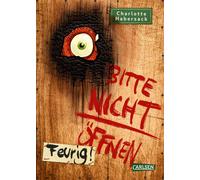 Fréderic Bertra Bitte nicht öffnen 4: Feurig: Wer hat meinen Drachen (Hardback)