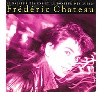 Frederic Chateau - La Malheur Des Uns Et Le Bonheur Des Autres / Comme Sur Un Fil [Vinyl Single]