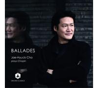Jae-Hyuck Cho - Fr?d?ric Chopin: Ballades 1-4, Piano Sonata No.3