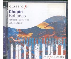 Frederic Chopin - Chopin Ballades Nos. 1 - 4