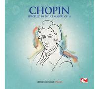 Frédéric Chopin - Chopin: Berceuse in D-Flat Major, Op. 57 (Digitally Remastered)
