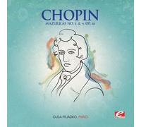 Frédéric Chopin - Chopin: Mazurkas No. 2 and 4, Op. 68 (Digitally Remastered)