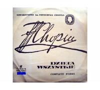 Frédéric Chopin - Dziela Wszystkie - Complete Works - Wszystkie Mazurki · Complete Mazurkas Vol. I [Vinyl LP record]