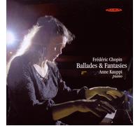 Kauppi Anne - Ballades & Fantasies