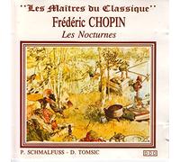 Frédéric Chopin - Les Nocturnes