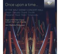 Frederic Chopin : Once Upon a Time...: At the Walt Disney Concert Hall CD Album