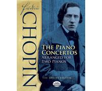 Frederic Chopin: The Piano Concertos (Dover Classical Piano Music: Four Hands)