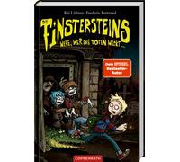 Fréderic Die Finstersteins (Bd. 1): Wehe, wer die Toten weckt (Hardback)