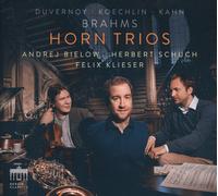 Felix Klieser; Andrej Bielow; Herbert Schuch - Horn Trios By Brahms; Duvernoy; Koechlin; Kahn