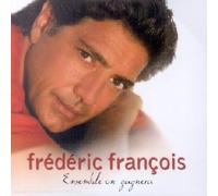 Frédéric François - Ensemble On Gagnera