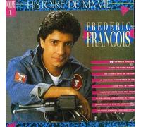 frédéric François - Histoire de ma vie Vol.1