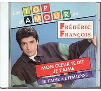 FRÉDÉRIC FRANCOIS - LES TOP D'AMOUR DE FRÉDÉRIC FRANCOIS