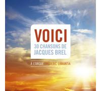 Frederic Lamantia - Brel: Voici 30 Chansons De Jacques Brel