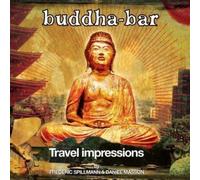 Various Artists - Buddha Bar Presents Travel Impressions