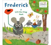 Frederick: A Lift-the-Flap Book (Leo Lionni's Friends): 0