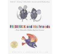 Frederick and His Friends (Treasured Gifts for the Holidays): Four Favorite Fables