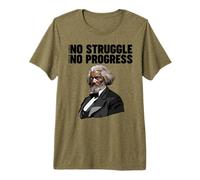 Frederick Douglass No Struggle Means No Progress Premium T-Shirt