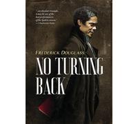 Frederick Douglass: No Turning Back [New DVD]