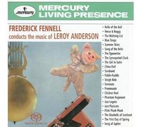 Frederick Fennell Conducts the Music of Leroy Anderson [Hybrid SACD]