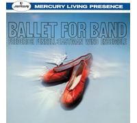 Frederick Fennell / Eastman Wind Ensemble - Ballet For Band [Japan CD] UCCD-4765