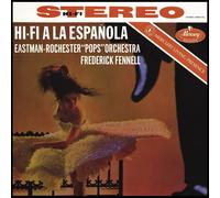 Eastman-Rochester "Pops" Orchestra Frederick Fennell - Hi-Fi a la Espaola [VINYL]