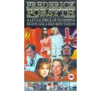 Frederick Forsyth: A Little Piece Of Sunshine/Death Has A Bad... [VHS]