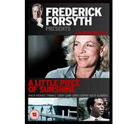Frederick Forsyth Presents: A Little Piece Of Sunshine [DVD]