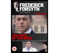Frederick Forsyth Presents: The Price Of The Bride