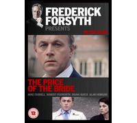 Frederick Forsyth Presents: The Price Of The Bride [DVD]