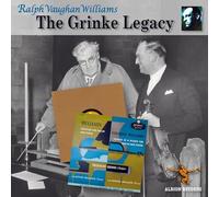 Frederick Grinke, Boyd Neel, Arthur Benjamin, Michael Mullinar - Ralph Vaughan Williams: The Grinke Legacy