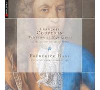 Frederick Haas - Couperin: Pieces des 3e et 4e Livres
