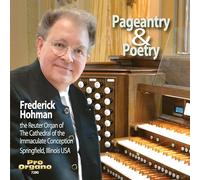 Frederick Hohman - Pageantry & Poetry