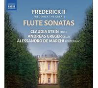 Stein/Greger/De Marchi - Frederick II: Flute Sonatas