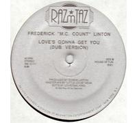 Frederick "M.C. Count" Linton - Love's Gonna Get You