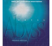 Frederick Rousseau - Abyss