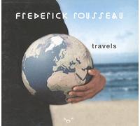 Frederick Rousseau - Travels