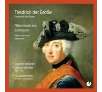 Frederick the Great - Flute Music from Sanssouci