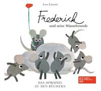 Edel – Frederick und Seine Mäusefreunde – Hörspiel zum Buch – CD