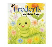 Frederik die kleine Raupe