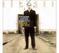 Frederik Koster Quartet - Zeichen der Zeit