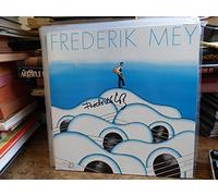 Frederik Mey - Frederick Mey vol. 3 : les lumières se sont éteintes - perides 13 NP 613