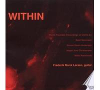 Frederik Munk Larsen - Sorensen, Christensen, Ronshol: Within