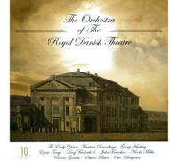 Orchestra of the Royal Theatre - The Orchestra Of The Royal The Danish Theatre