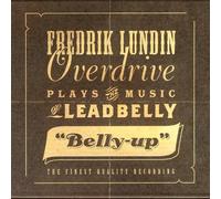 FREDRIK LUNDIN OVERDRIVE - BELLY UP
